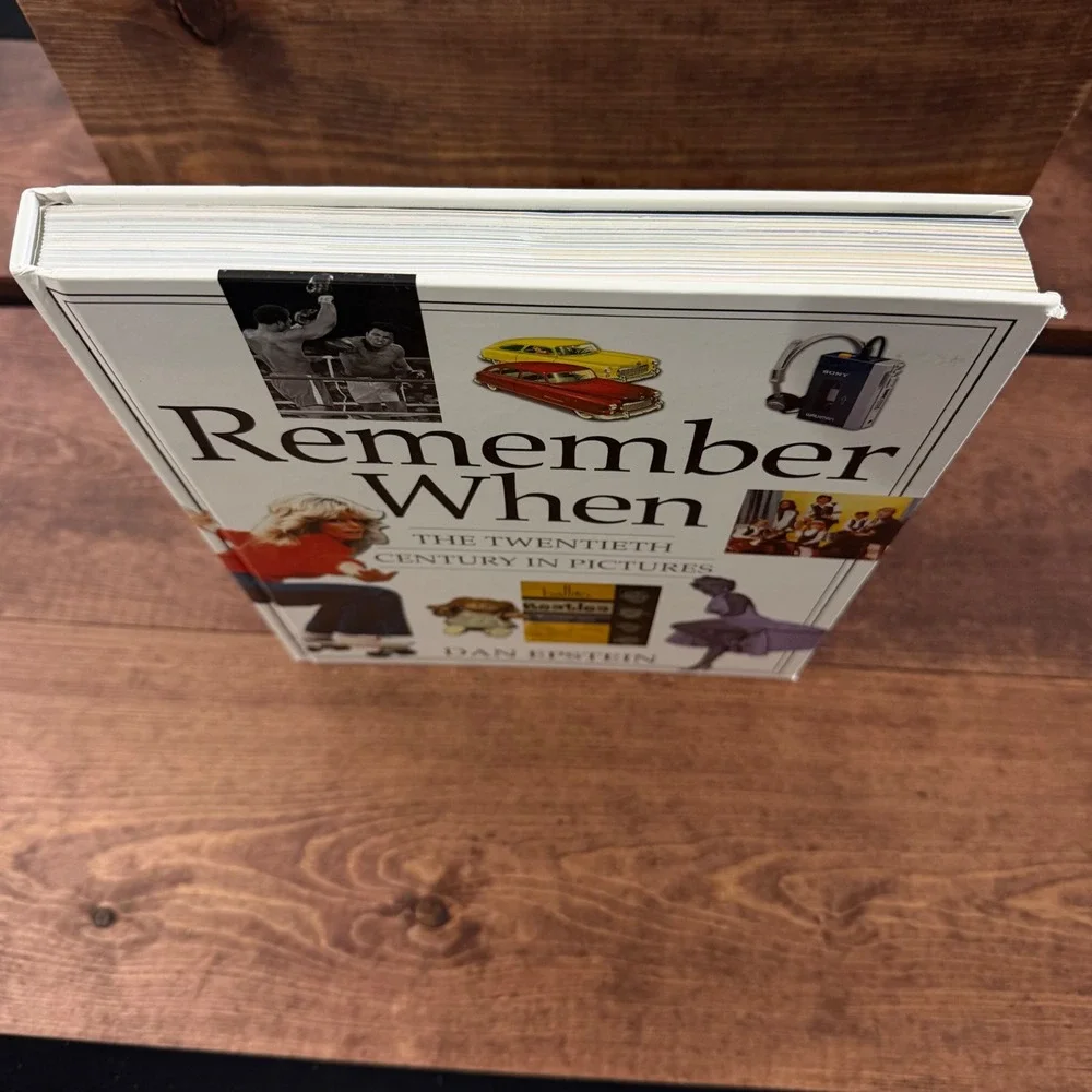 Remember When The Twentieth Century n Pictures Dan Epstein Hardcover Pop Culture